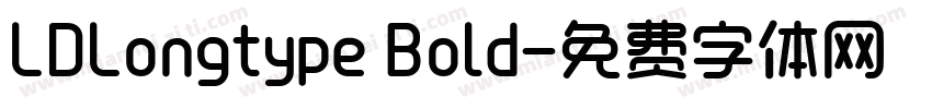 LDLongtype Bold字体转换
